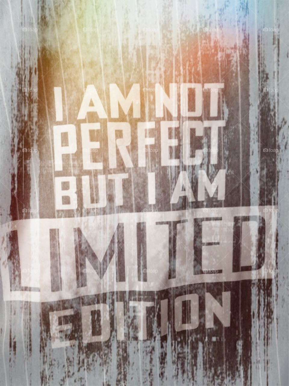 i'm not perfect but i am limited edition