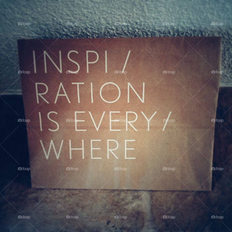 Inspiration is everywhere