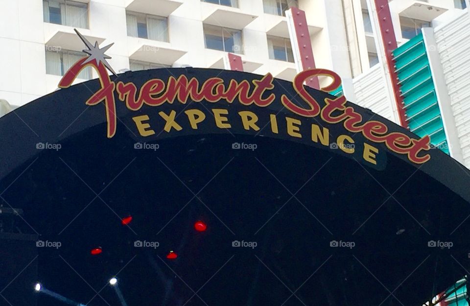 The Freemont Street Experience 