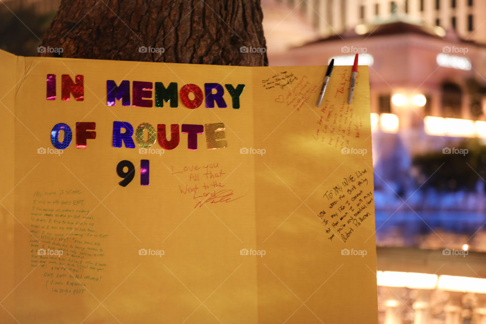 Poster left in memories of the loved ones that were taken away at the Las Vegas shooting. Sad. Just sad.