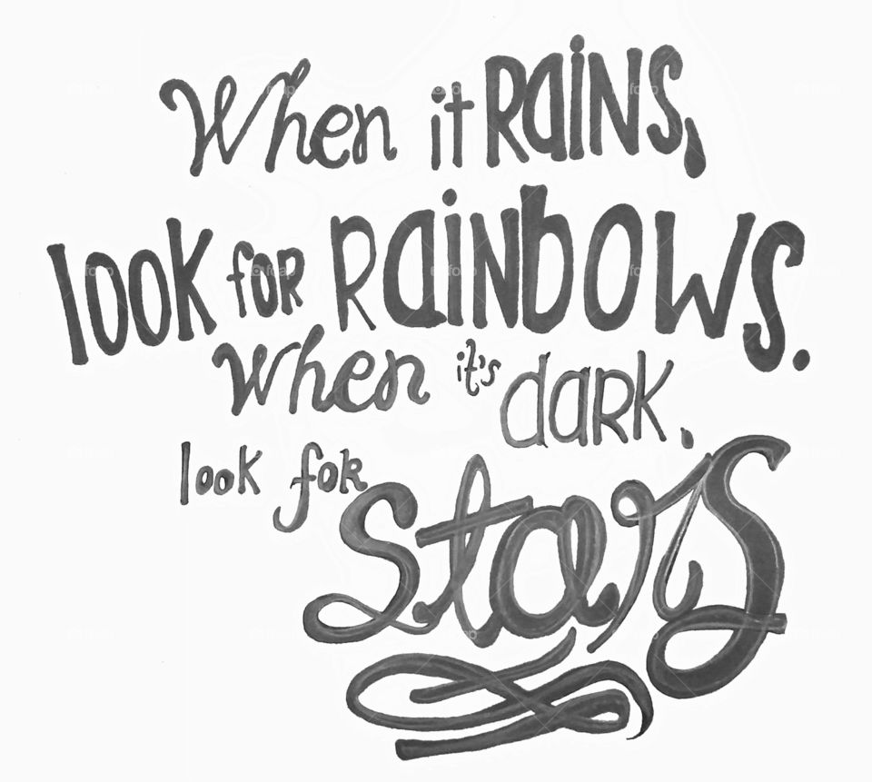 look for rainbows...