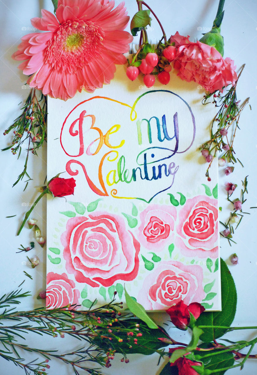 Be My Valentine, hand painted, watercolor, flat lay, flowers, lettering, rainbow, Valentines