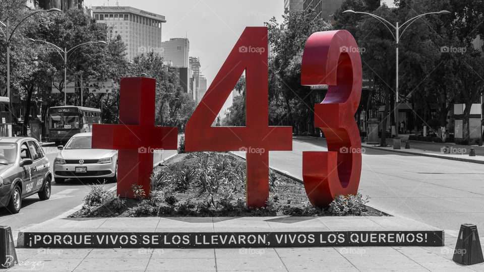 The Missing 43. This is a anti-monument in Mexico City for the missing 43 students in Mexico, that were eventually declared dead.