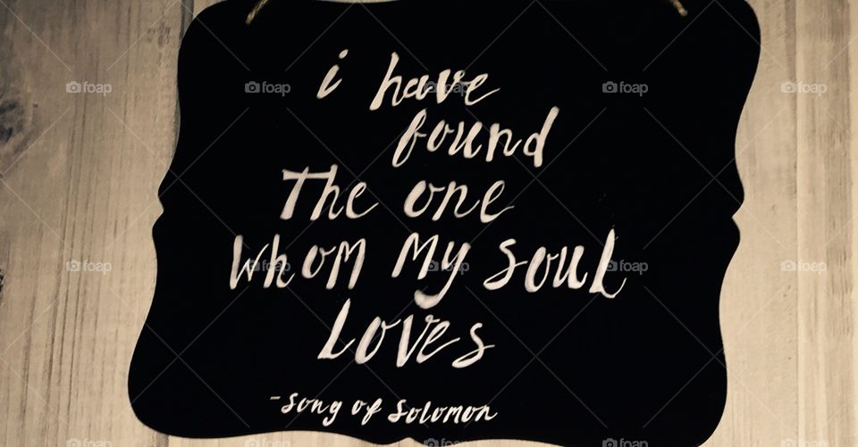 Beautifully handwritten sign form couples from the Song of Solomon.