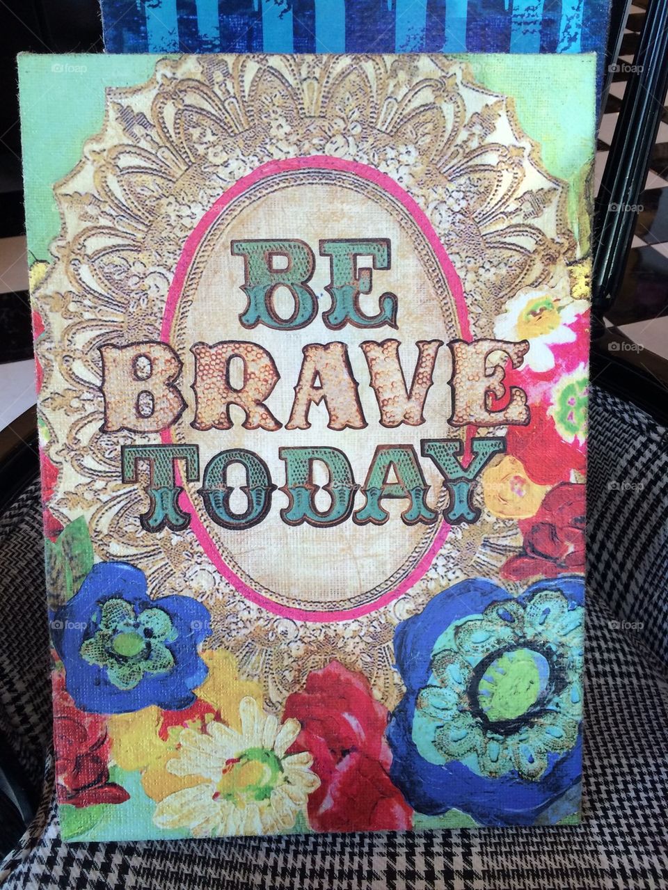 Be Brave