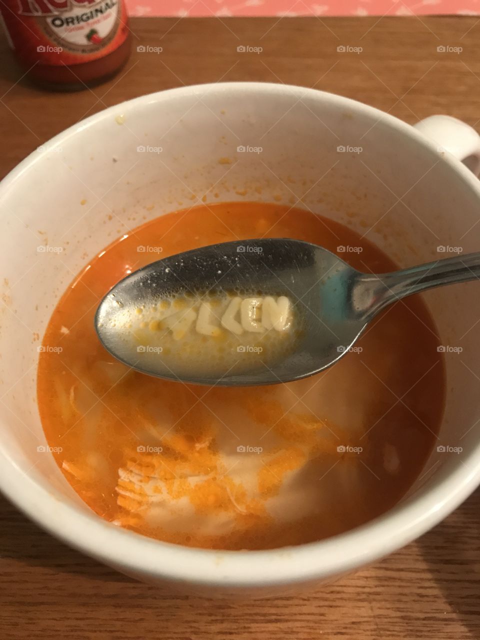 My soup spelled my name. 