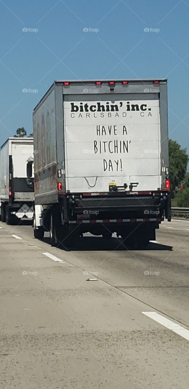 Have A Bitchin' Day!