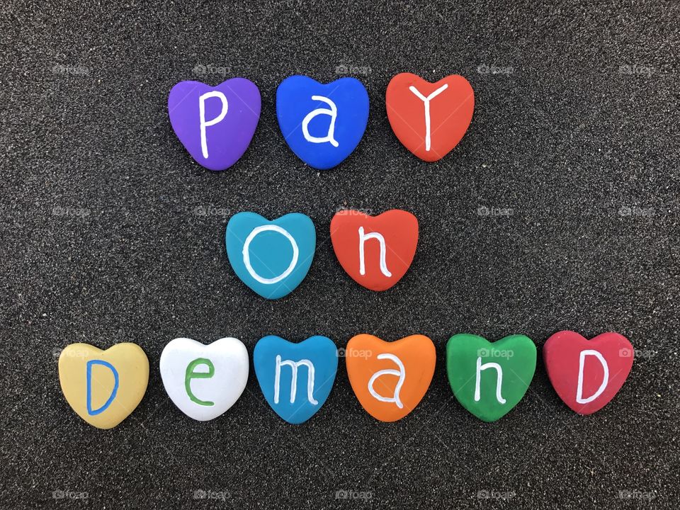 Pay on demand