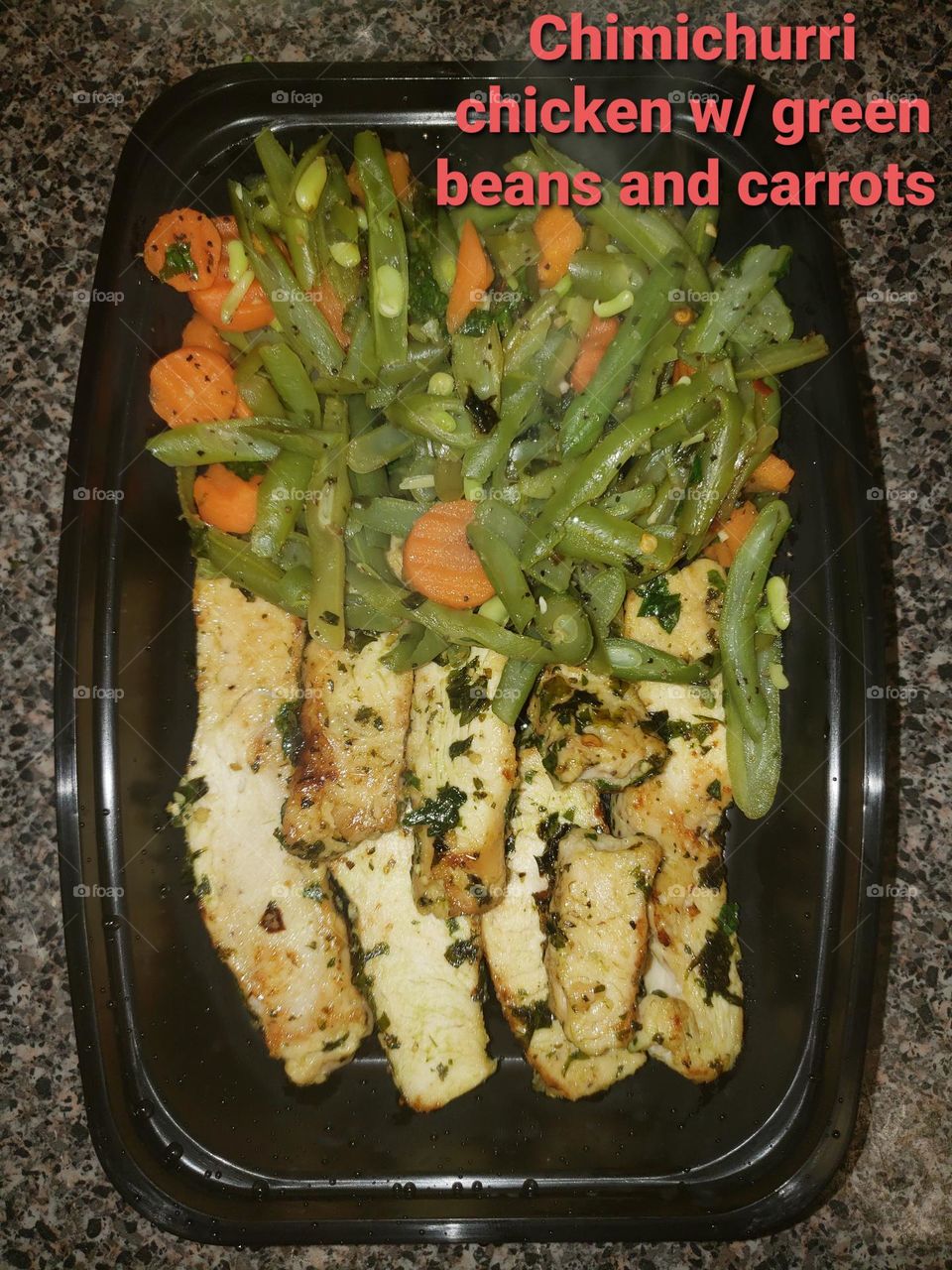 Mmm...Chimichurri Chicken w/Green Beans & Carrots