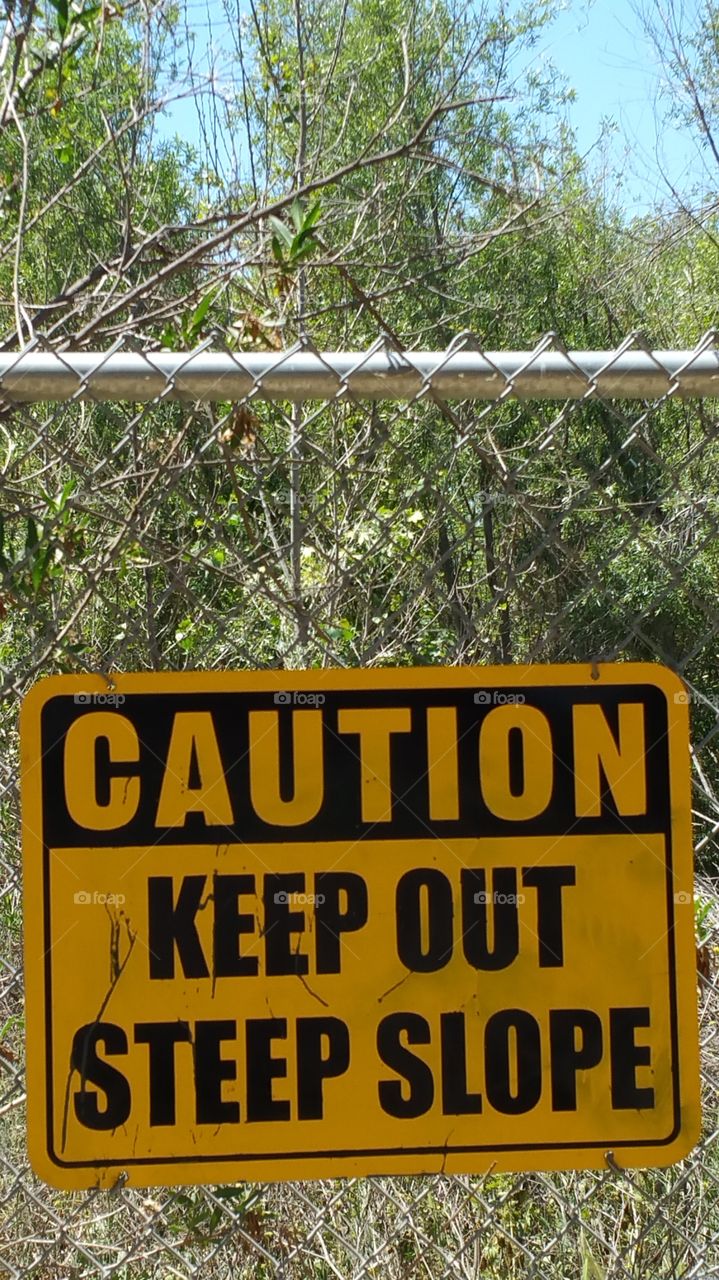 Caution sign.