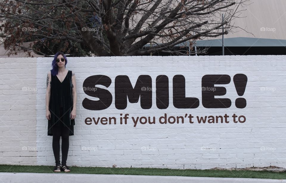 Smile, even if you don’t want to.
