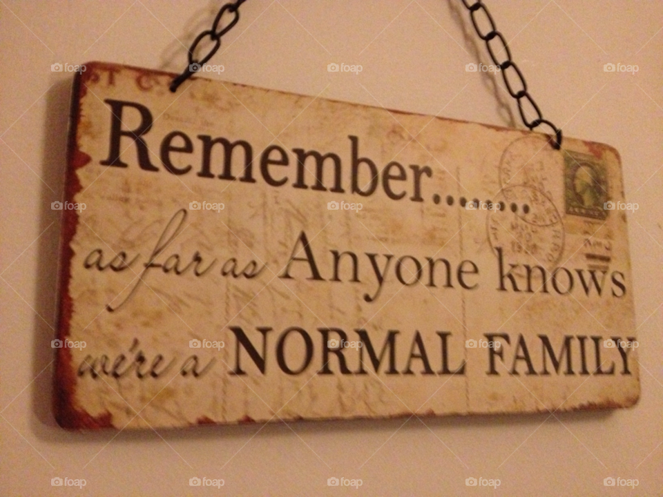 sign love normal remember by dawsostephen