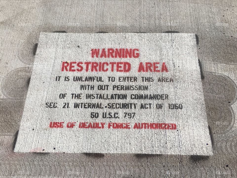 Warning Restricted Area 