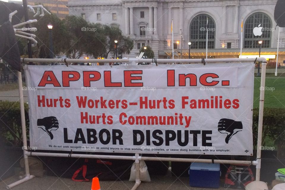 Labor Dispute. September 9, 2015 San Francisco, California - Labor protest sign at Bill Graham Civic Auditorium for Apple iPhone event.