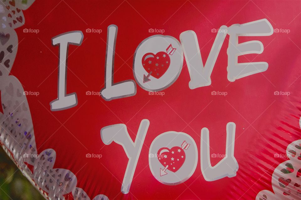 A balloon with the statement "I love You"