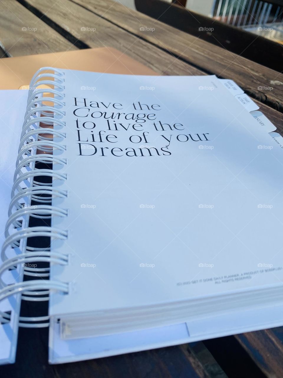 Courage to Live the Life of your Dreams 