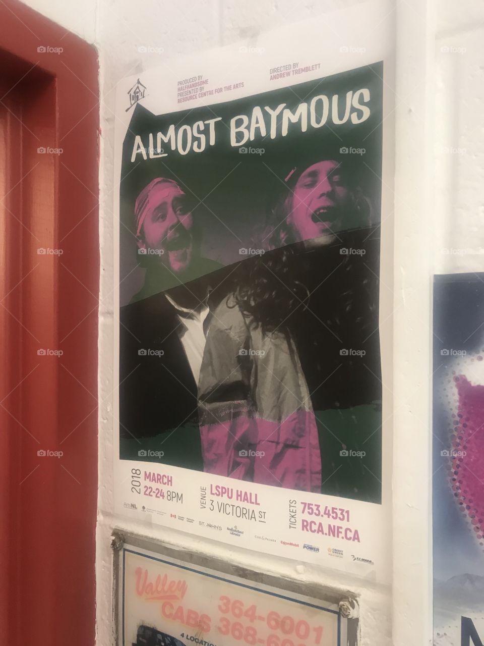 A poster for a local comedy play set in rural Newfoundland and Labrador, which is a play on the title of the American 1990’s film “almost famous.” It’s a critically acclaimed independent theatre production that employs many local artisans and actors
