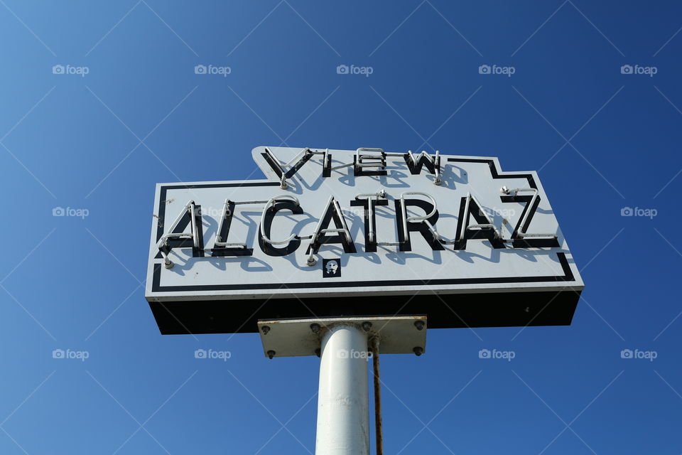 View Alcatraz sign. Old vintage neon sign san francisco bay