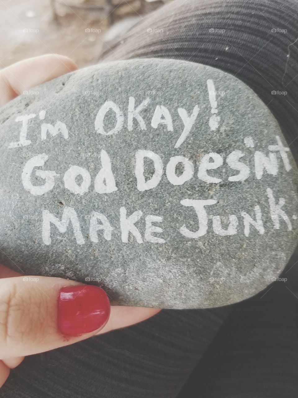 "God doesn't make junk"