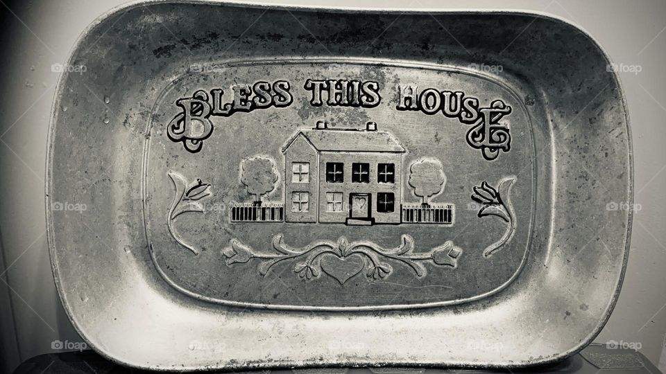 A holiday gift with meaning. Bless this house. Even old and worn, it’s a great message. 