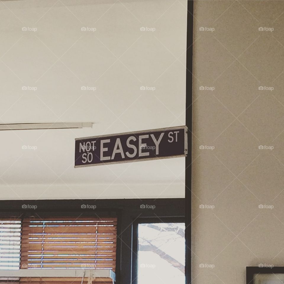Not so Easey Street Sign